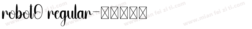 robot0 regular字体转换